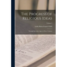 The Progress of Religious Ideas: Through Successive Ages. in Three Volumes; Volume 2
