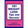 101 Weight Loss Tips & Secrets