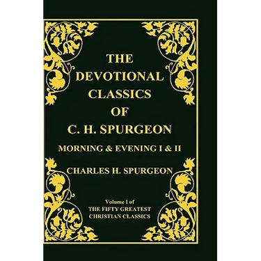 Devotional Classics of C. H. Spurgeon