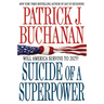 Suicide of a Superpower: Will America Survive to 2025?