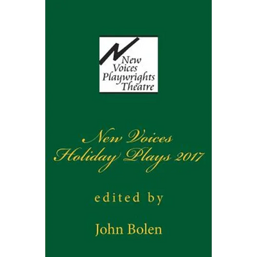 New Voices Playwrights Theatre Holiday Plays 2017