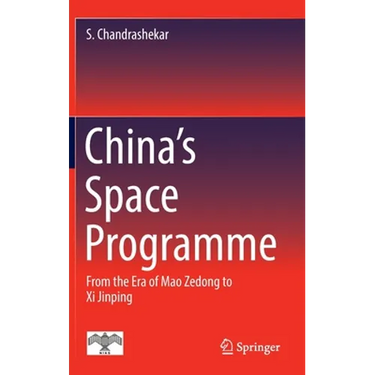 China's Space Programme: From the Era of Mao Zedong to XI Jinping