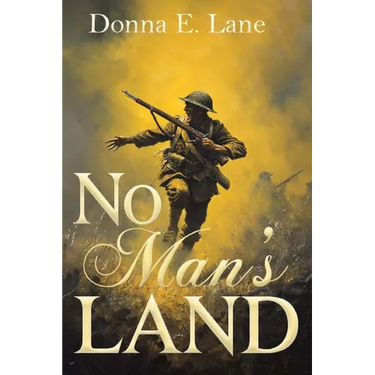 No Man's Land: This Hallowed Ground Book Three