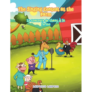 The Singing Contest at the Farm: Le Concours De Chant À La Ferme