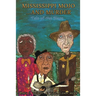 Mississippi Mojo, and Murder: Tale of the Blues