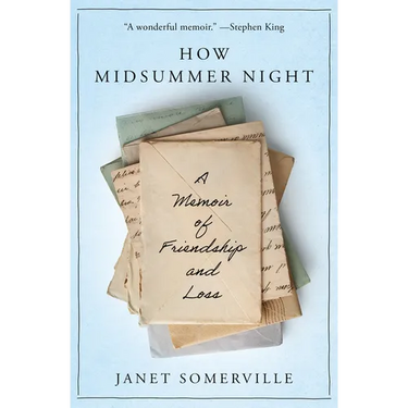 How Midsummer Night: A Memoir of Friendship and Loss
