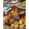 50 British Pub Recipes for Home