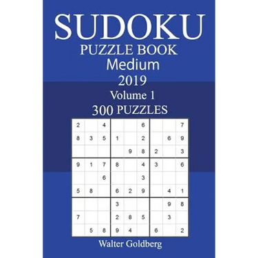 300 Medium Sudoku Puzzle Book 2019