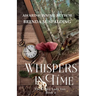Whispers In Time