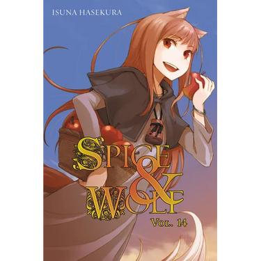 Spice and Wolf, Vol. 14 (Light Novel)