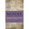 Murder, Murder, Murder in Gilded Central Park