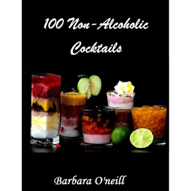 100 Non-Alcoholic Cocktails