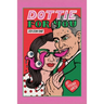 Dottie For You Season 1: A Dolcett Love Story