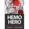 Hemo Hero: Fundamental Understanding of Hemodynamics