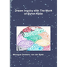Dream Inquiry with The Work of Byron Katie
