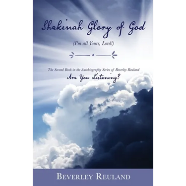 Shekinah Glory of God: (I'm all Yours, Lord!)