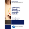 Leveraging Cultural Diversity in Emerging Markets
