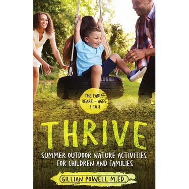 Thrive Summer Outdoor Nature Activities for Children and Families