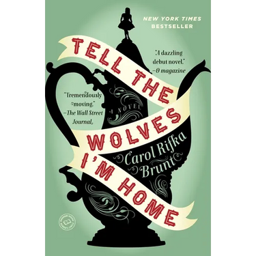 Tell the Wolves I'm Home