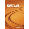 Story Line: Finding Gold in Your Life Story