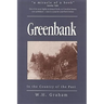 Greenbank: In the Country of the Past