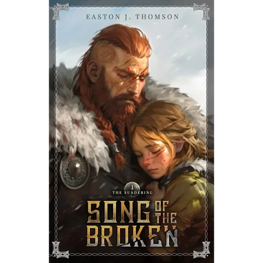 Song of the Broken: The Sundering