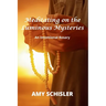Meditating on the Luminous Mysteries