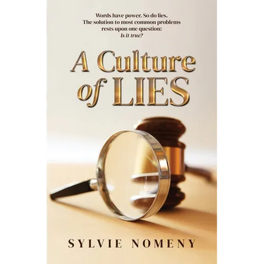 A Culture of Lies