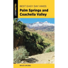 Best Easy Day Hikes Palm Springs and Coachella Valley