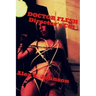 Doctor Flesh: Director's Cut