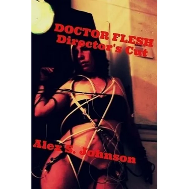 Doctor Flesh: Director's Cut