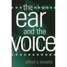 The Ear and the Voice