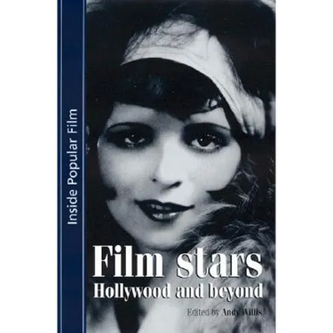 Film Stars: Hollywood and Beyond