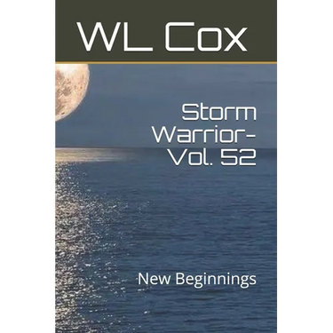 Storm Warrior-Vol. 52: New Beginnings