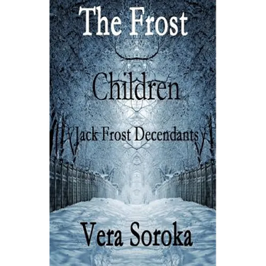 The Frost Children: Jack Frost Decendants