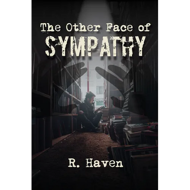 The Other Face of Sympathy