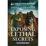 Exposing Lethal Secrets