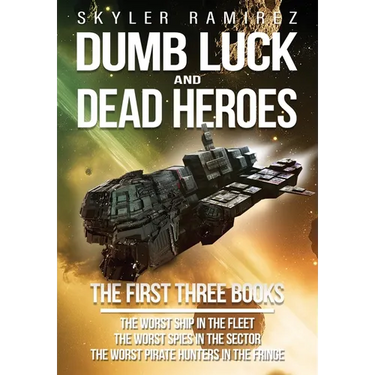 Dumb Luck and Dead Heroes Omnibus, Books 1-3