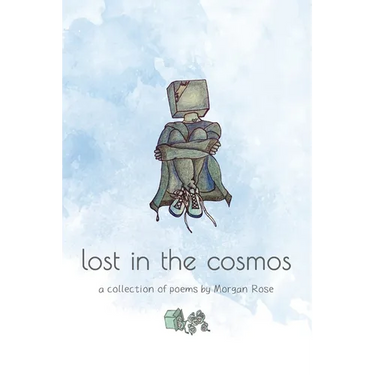 lost in the cosmos: a collection of poems
