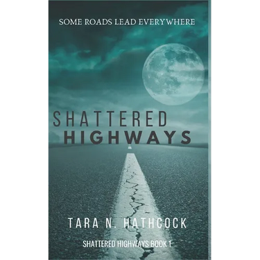 Shattered Highways