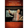 From Prosecutor to Prison to Preacher