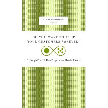 Do You Want to Keep Your Customers Forever?