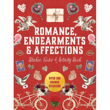 Romance, Endearments & Affections Sticker, Color & Activity Book: Over 500 Unique Stickers