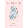 Almost Loved