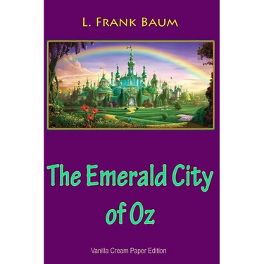 The Emerald City of Oz