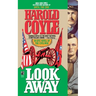 Look Away: An Epic Novel of the Civil War