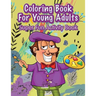 Coloring Book For Young Adults Super Fun Activity Book