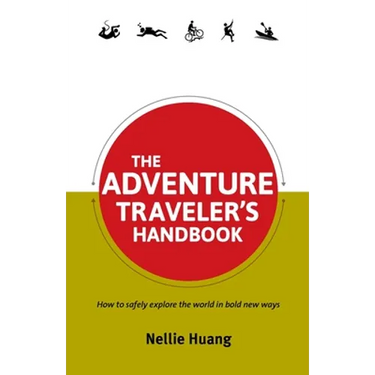 The Adventure Traveler's Handbook