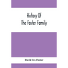 History Of The Foster Family