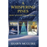 A Whispering Pines Short Mysteries Collection #2